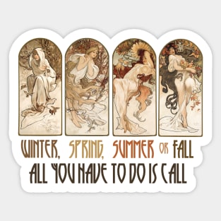 Winter, Spring, Summer or Fall Sticker